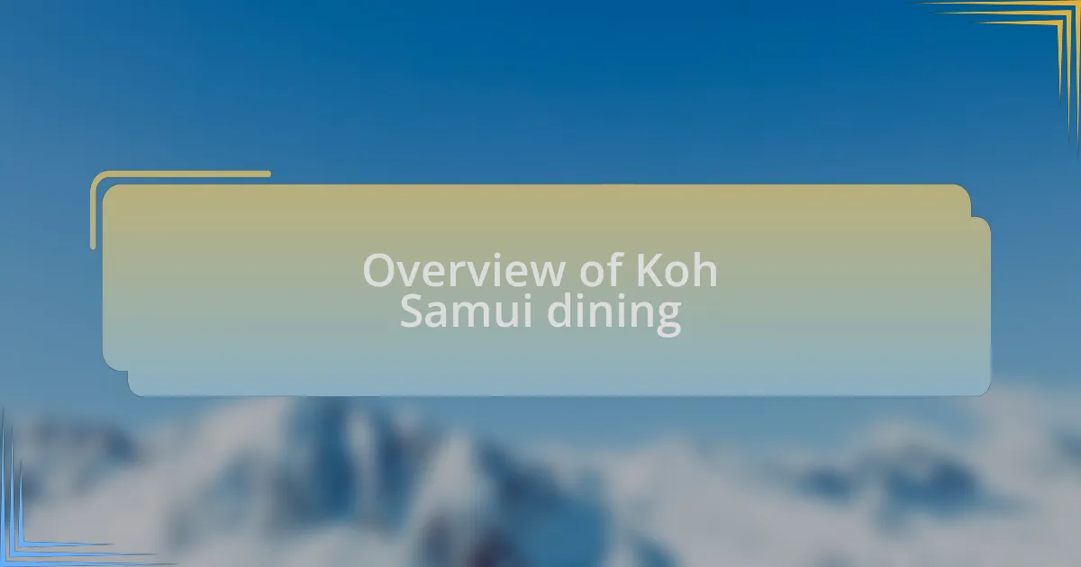 Overview of Koh Samui dining